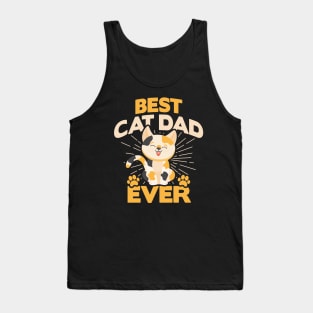 BEST CAT DAD EVER Tank Top